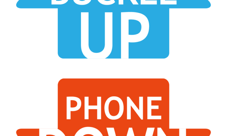 BuckleUP PhoneDOWN