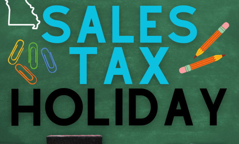 MO SALES TAX HOLIDAY